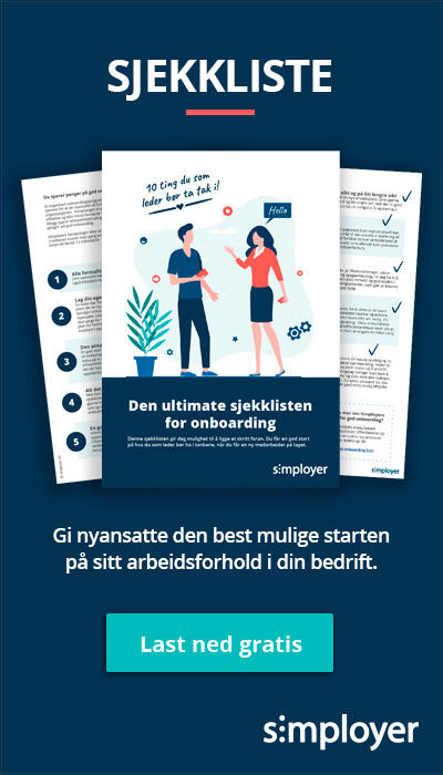 Den ultimate sjekkliste for god onboarding av nyansatte