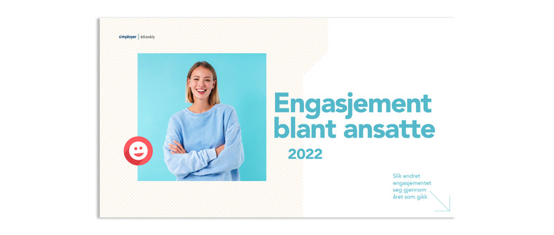 Simployer &frankly Engasjement blant ansatte-rapport 2022